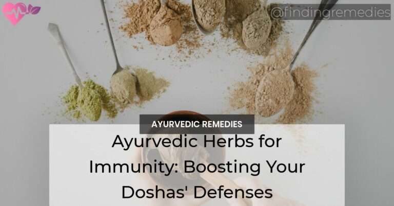 Ayurvedic Herbs for Immunity Boosting Your Doshas Defenses