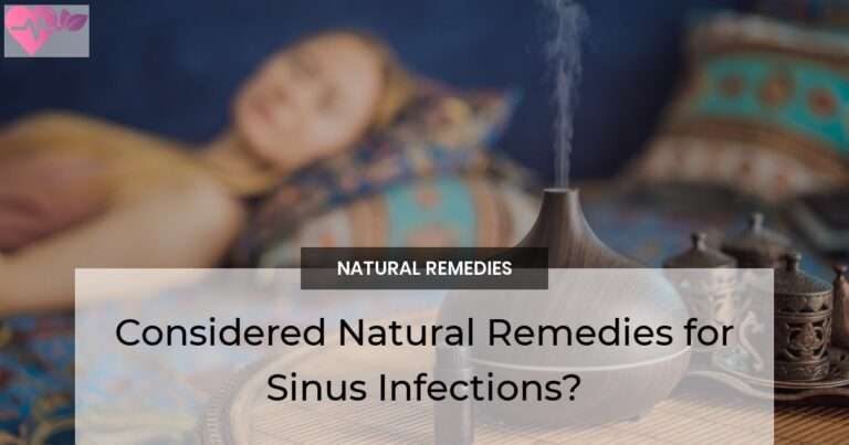 Natural Remedies for Sinus Infections