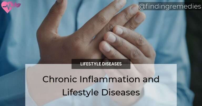 Chronic Inflammation and Lifestyle Diseases