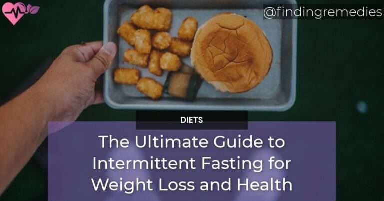 The Ultimate Guide to Intermittent Fasting for Weight Loss and Health