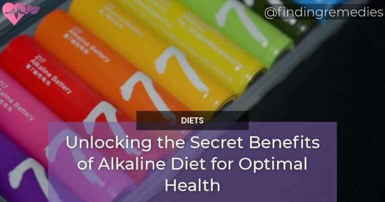 Unlocking the Secret Benefits of Alkaline Diet for Optimal Health