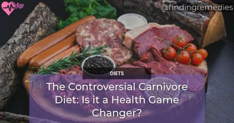 The Controversial Carnivore Diet Is it a Health Game Changer