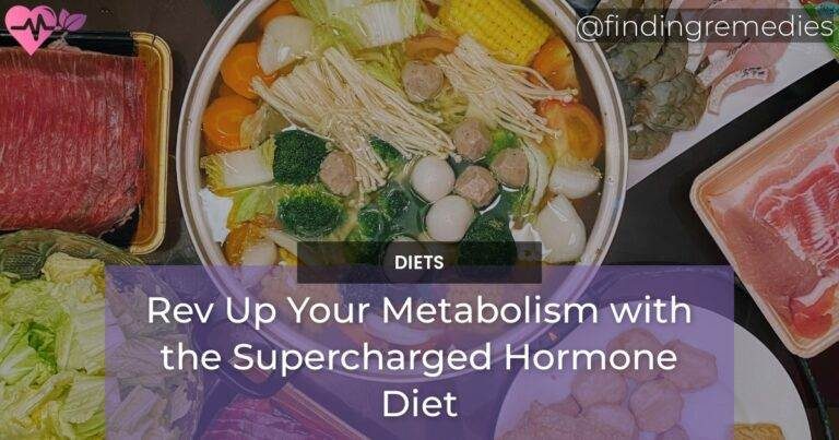 Rev Up Your Metabolism with the Supercharged Hormone Diet