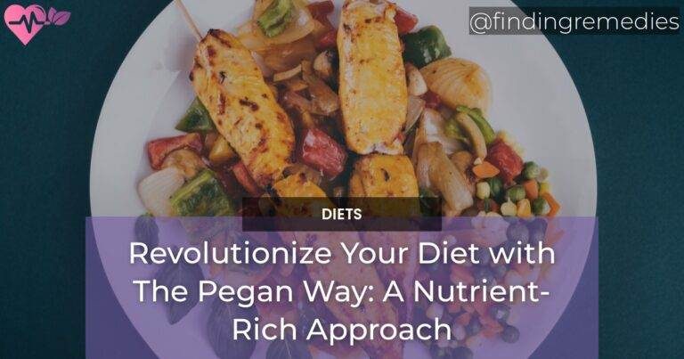 Revolutionize Your Health with The Pegan Diet A Nutrient-Rich Approach