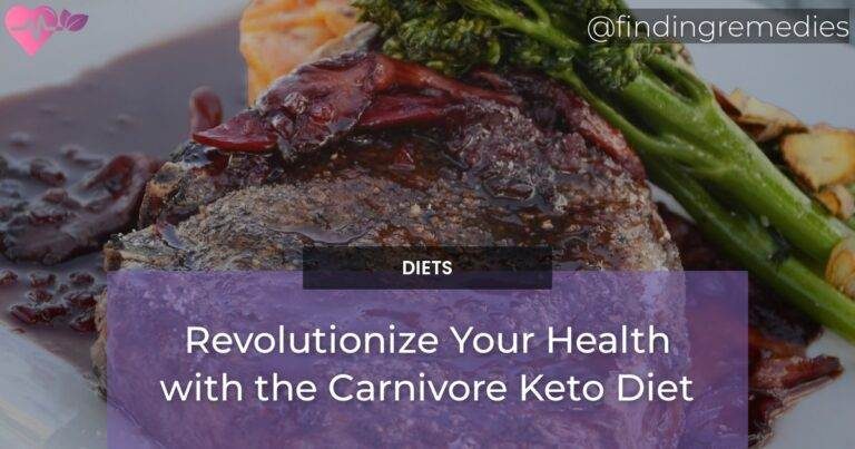 Revolutionize Your Health with the Carnivore Keto Diet