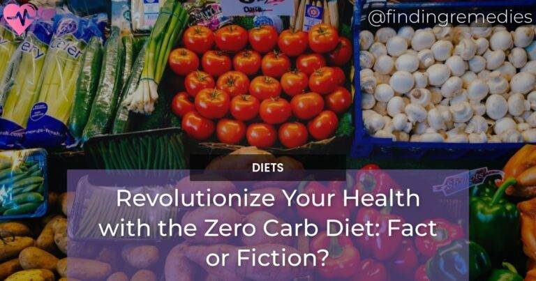 Revolutionize Your Health with the Zero Carb Diet Fact or Fiction