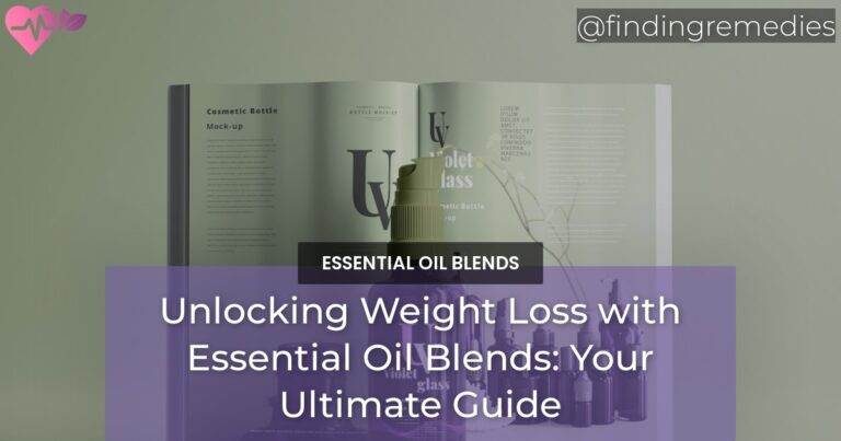 Unlocking Weight Loss with Essential Oil Blends Your Ultimate Guide