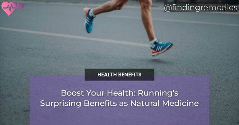 Boost Your Health: Running's Surprising Benefits as Natural Medicine
