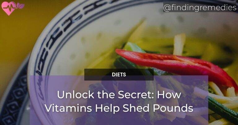 Unlock the Secret: How Vitamins Help Shed Pounds