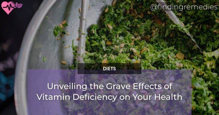 Unveiling the Grave Effects of Vitamin Deficiency on Your Health