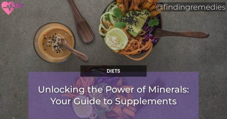 Unlocking the Power of Minerals: Your Guide to Supplements