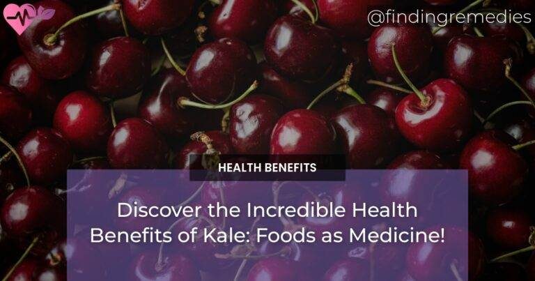 Discover the Incredible Health Benefits of Kale: Foods as Medicine!