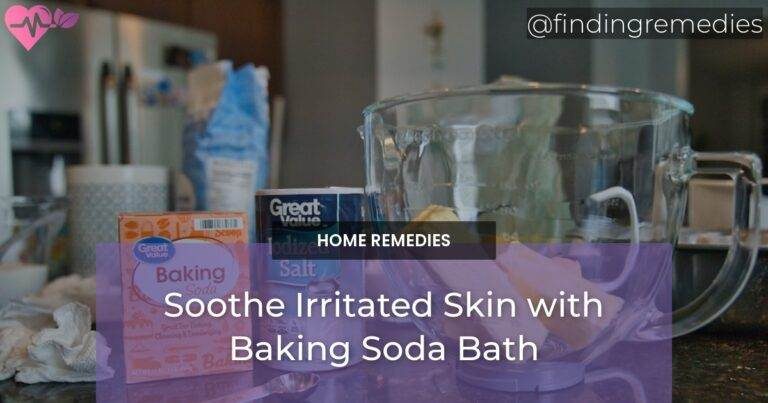 Soothe Irritated Skin with Baking Soda Bath