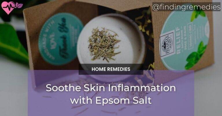 Soothe Skin Inflammation with Epsom Salt
