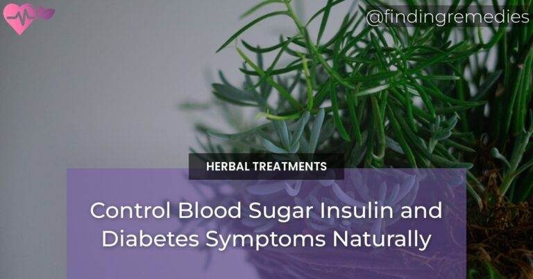 Control Blood Sugar Insulin and Diabetes Symptoms Naturally