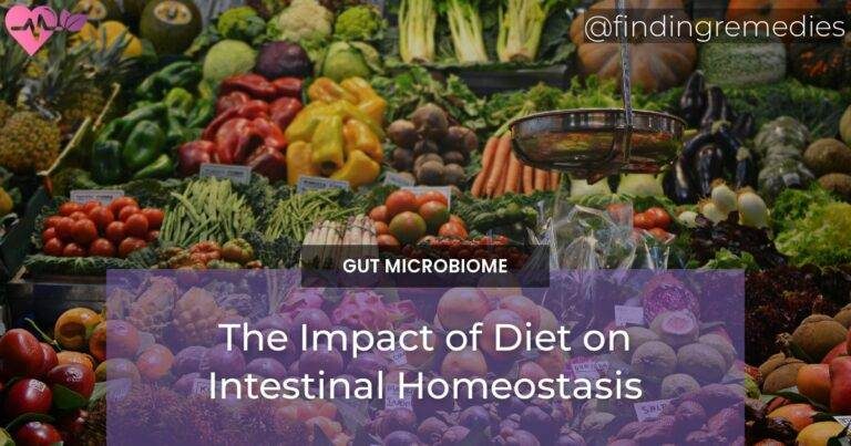 The Impact of Diet on Intestinal Homeostasis