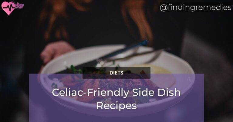 Celiac-Friendly Side Dish Recipes