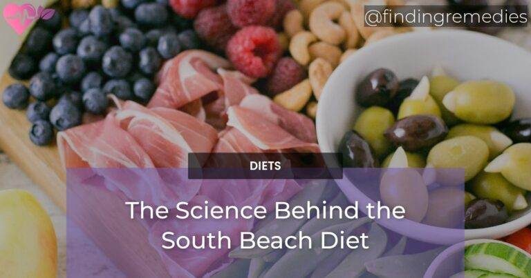 The Science Behind the South Beach Diet