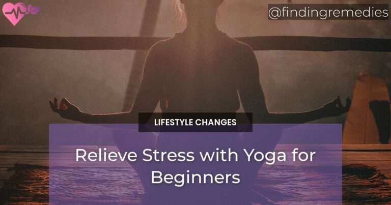 Relieve Stress with Yoga for Beginners