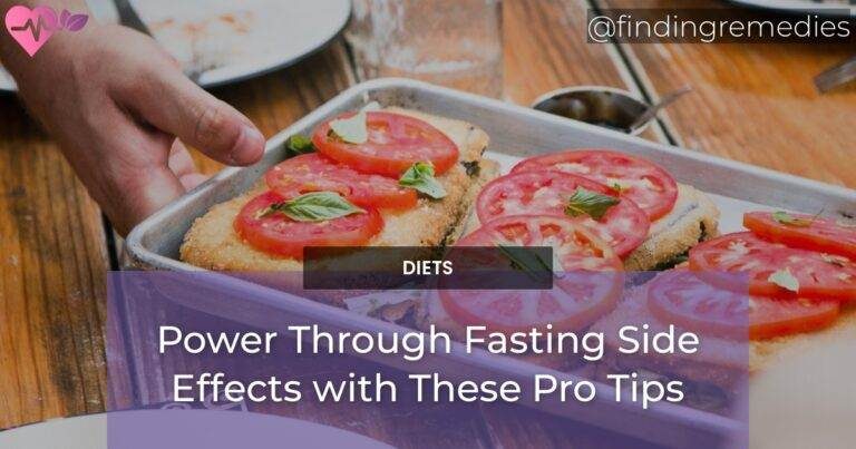 Power Through Fasting Side Effects with These Pro Tips