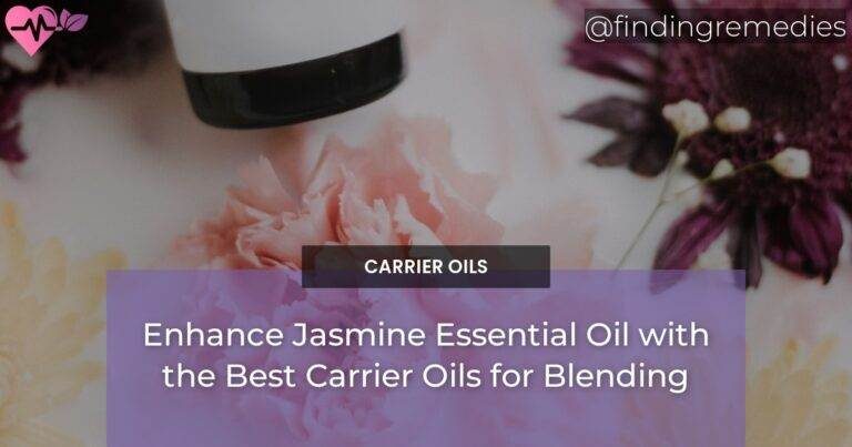 Enhance Jasmine Essential Oil with the Best Carrier Oils for Blending