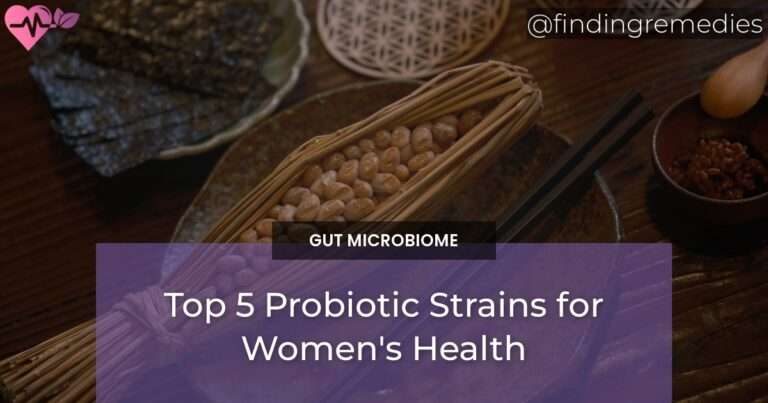 Top 5 Probiotic Strains for Women's Health