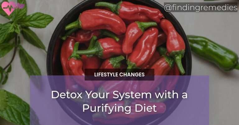 Detox Your System with a Purifying Diet