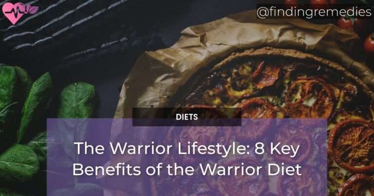 The Warrior Lifestyle: 8 Key Benefits of the Warrior Diet