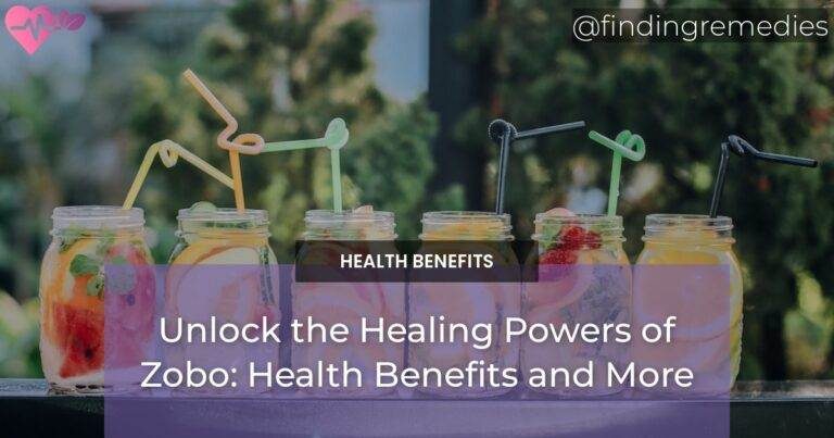 Unlock the Healing Powers of Zobo: Health Benefits and More