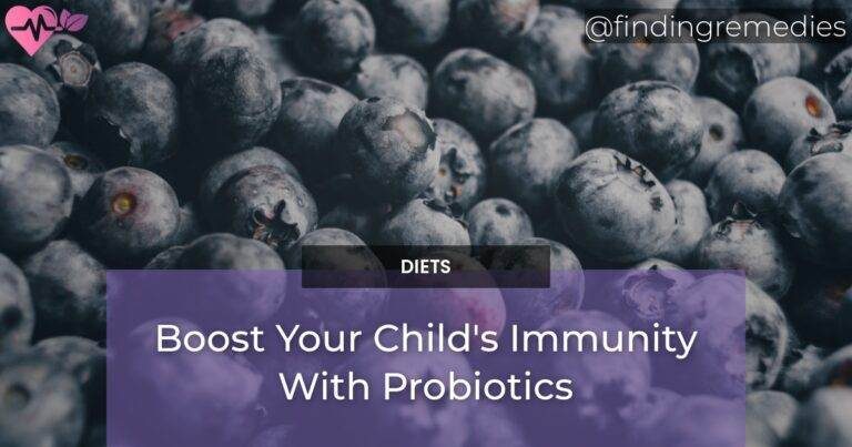 Boost Your Child's Immunity With Probiotics