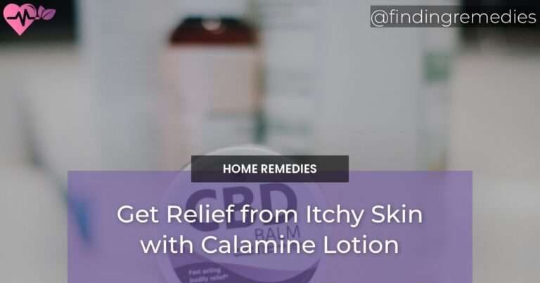 Get Relief from Itchy Skin with Calamine Lotion