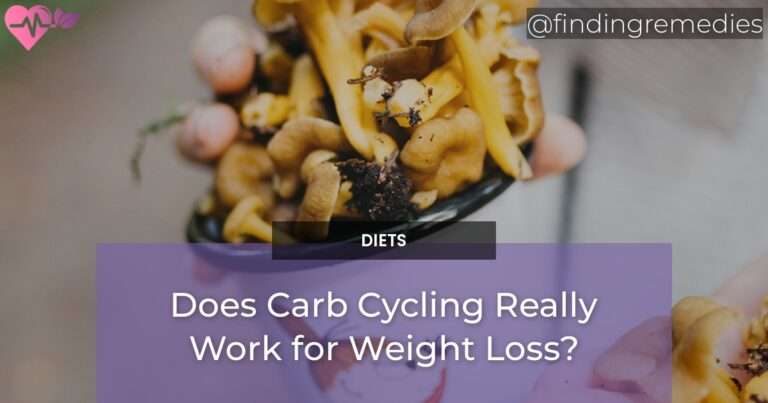 Does Carb Cycling Really Work for Weight Loss?