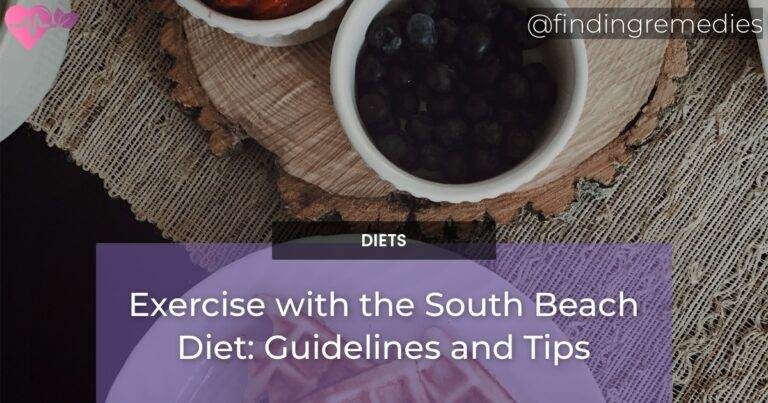 Exercise with the South Beach Diet: Guidelines and Tips
