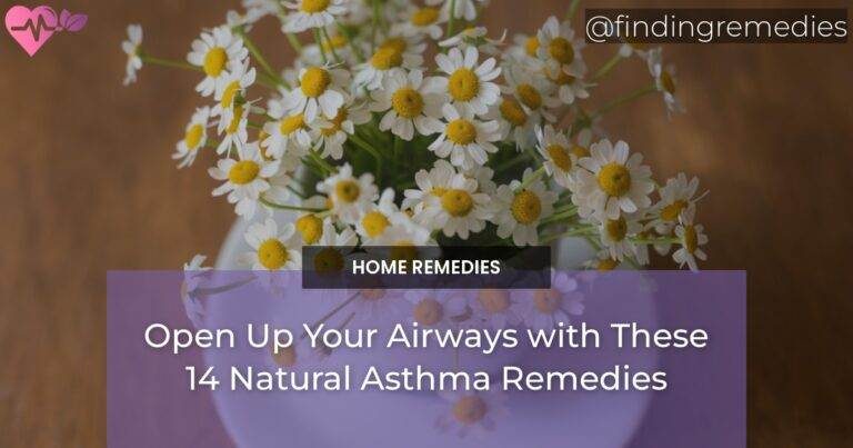 Open Up Your Airways with These 14 Natural Asthma Remedies