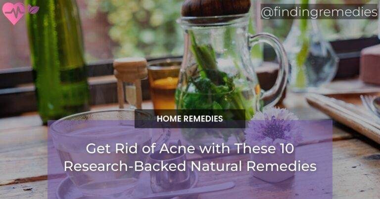 Get Rid of Acne with These 10 Research-Backed Natural Remedies