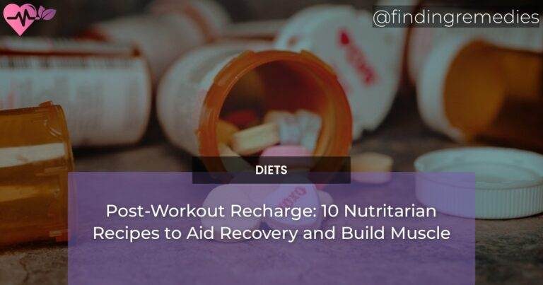 Post-Workout Recharge: 10 Nutritarian Recipes to Aid Recovery and Build Muscle
