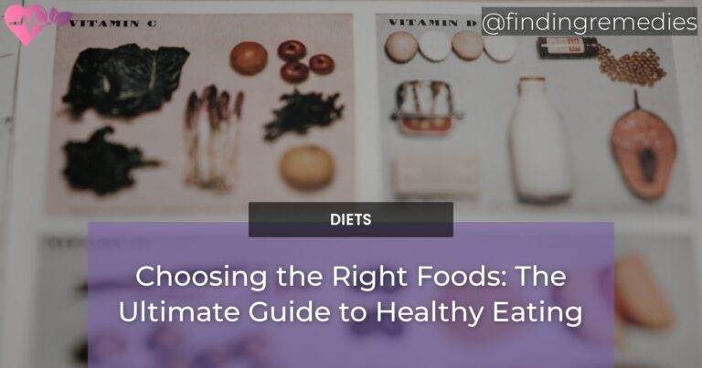 choosing the right foods