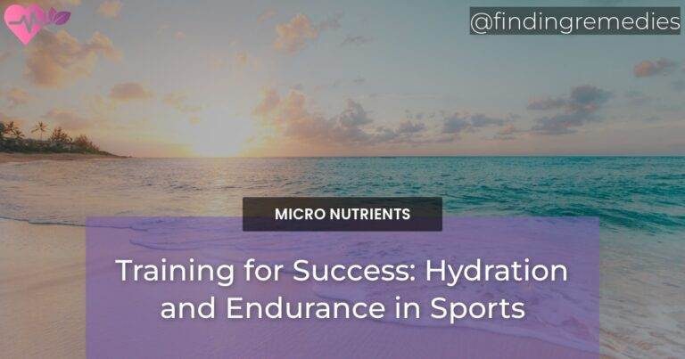 Training for Success: Hydration and Endurance in Sports