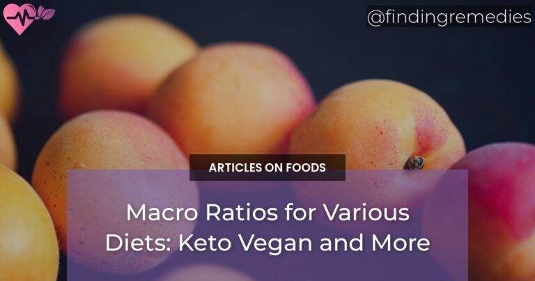 Macro Ratios for Various Diets: Keto Vegan and More