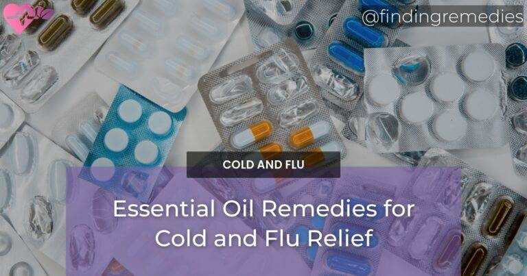 Essential Oil Remedies for Cold and Flu Relief