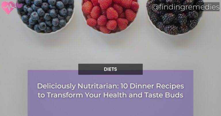 Deliciously Nutritarian: 10 Dinner Recipes to Transform Your Health and Taste Buds