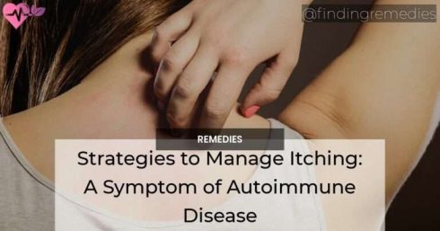 Strategies to Manage Itching A Symptom of Autoimmune Disease