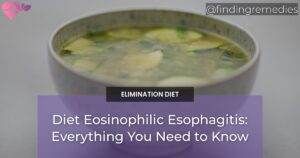 Natural Remedies 7 Diet Eosinophilic Esophagitis Everything You Need to Know