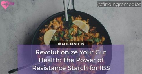 Resistance Starch for IBS