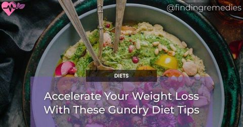Accelerate Your Weight Loss With These Gundry Diet Tips