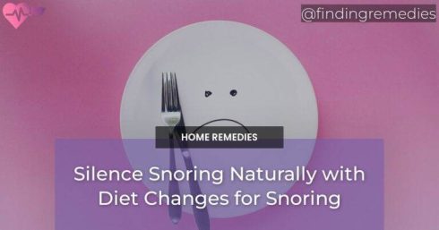 Silence Snoring Naturally with Diet Changes for Snoring