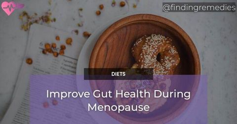 Improve Gut Health During Menopause