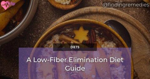 A Low-Fiber Elimination Diet Guide