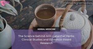 Alternative Medicine 5 The Science behind Anti-Catarrhal Herbs: Clinical Studies and Evidence-Based Research