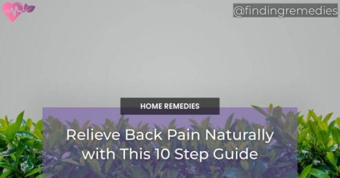 Relieve Back Pain Naturally with This 10 Step Guide